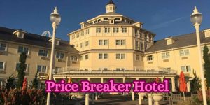 Price Breaker Hotel