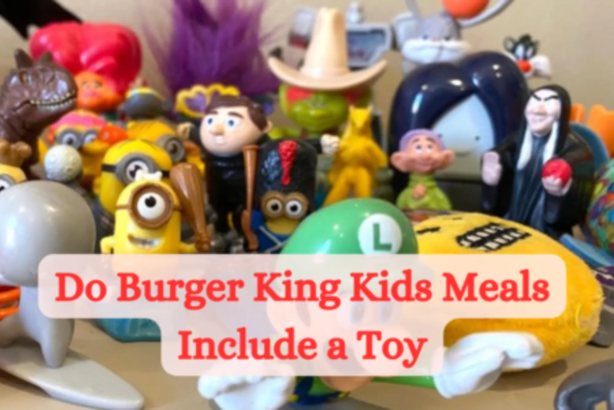 Do Burger King Kids Meals Include a Toy